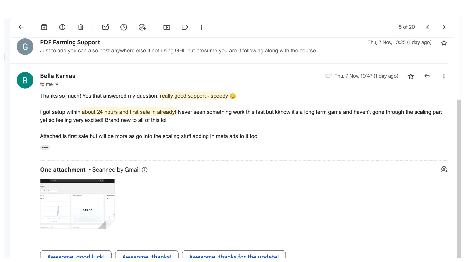 Member email: got set up within 24 hours and made their first sale already